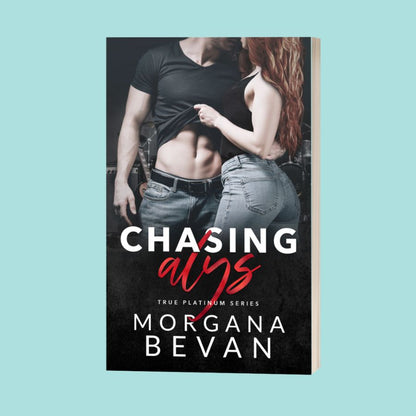 Chasing Alys: A Rock Star Romance (STORE EXCLUSIVE PAPERBACK)