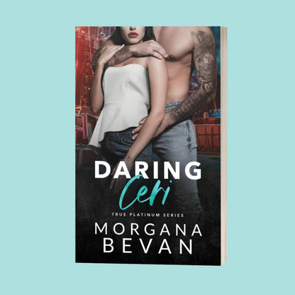 Daring Ceri: A Second Chance Rock Star Romance (STORE EXCLUSIVE PAPERBACK)