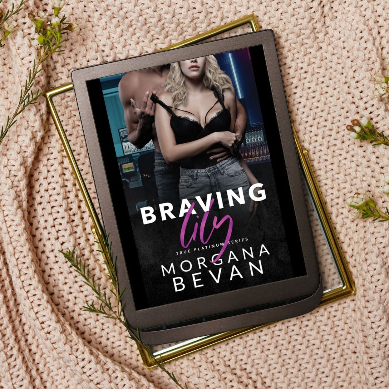 Braving Lily: An Opposites Attract Rock Star Romance (EBOOK)